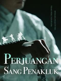 Perjuangan Sang Penakluk