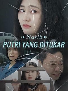 Nasib Putri yang Ditukar